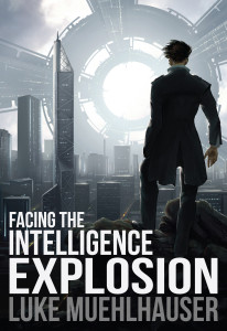 Facing the Intelligence Explosion